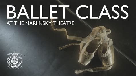 Mariinsky Ballet Morning Class At The Historic Stage Dance Channel Tv
