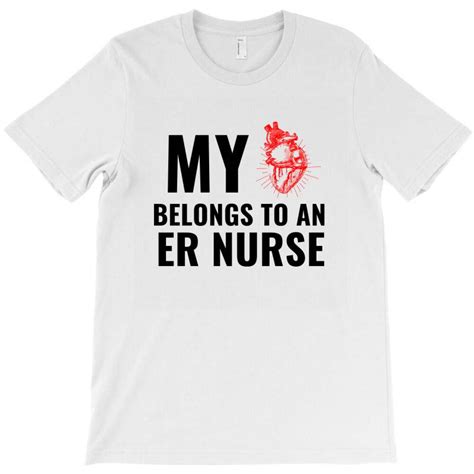 Custom Er Nurse Funny Heart T Shirt By Perfect Designers Artistshot