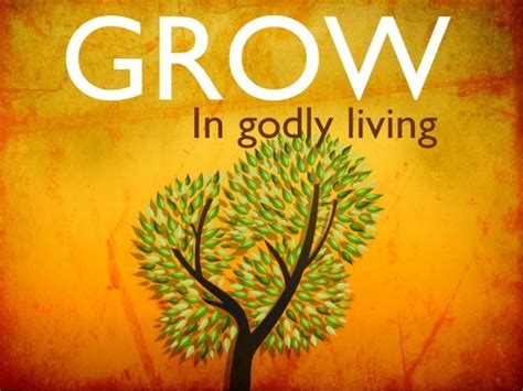 Grow A Godly Lifestyle