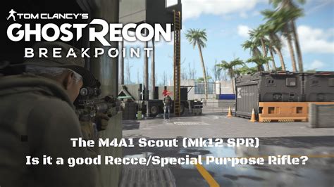 Ghost Recon Breakpoint The M4a1 Scout Youtube