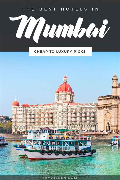 Best Hotels In Mumbai India Budget To Luxury Options