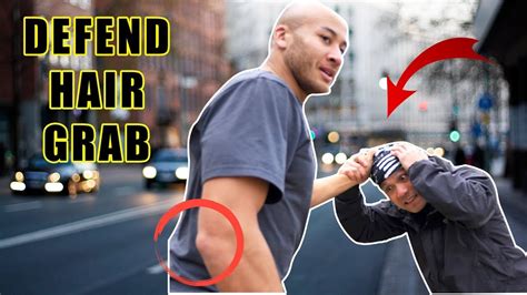 how to defend yourself when someone grabs your hair youtube