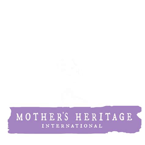 Subscribe Mothers Heritage International