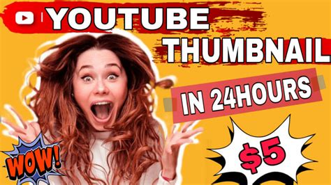 Design Amazing Youtube Thumbnails In 3hours By Naziyakhatoo114 Fiverr
