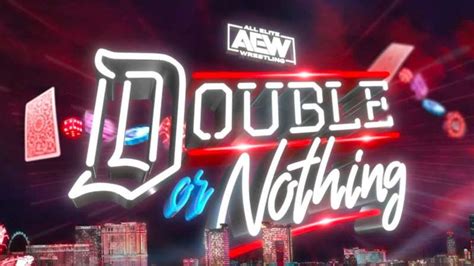 aew double or nothing 2023 date start time match list how to watch dazn news global