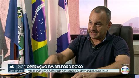 Prefeito De Belford Roxo é Afastado Pela Justiça Rj2 G1