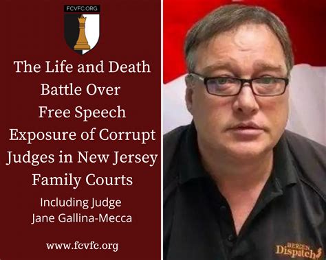 Life And Death Battle Over Free Speech Exposure Of Corrupt Judges