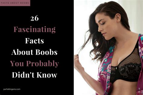 26 fascinating facts about your boobs you probably didn t know blog