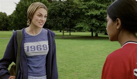 Bend It Like Beckham From Keira Knightleys Best Roles E News