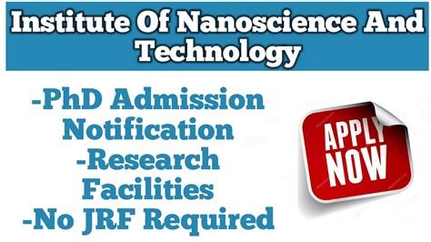 Institute Of Nanoscience And Technology Phd Admission Inst Mohali