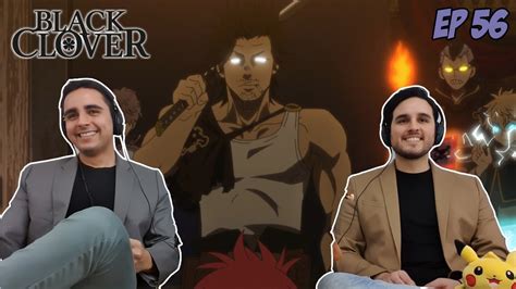 Fanzell And Asta Black Clover Episode 56 Brothers Reaction And Review