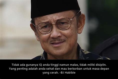 Best Quotesbest 26 Quotes Pendidikan Bj Habibie 