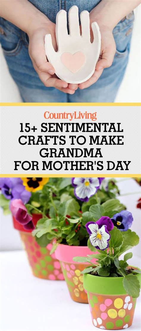 Tell them how you plan to use or display their gift. 18 Best Mother's Day Gifts for Grandma - Crafts You Can ...