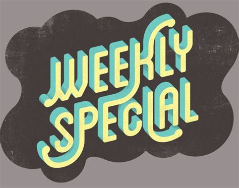 Weekly Special Type By Franklin Mill Hand Lettering Typography