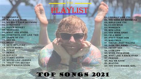 Pop Music 2021 Playlist Top 100 Most Listened Pop Songs 2021 This
