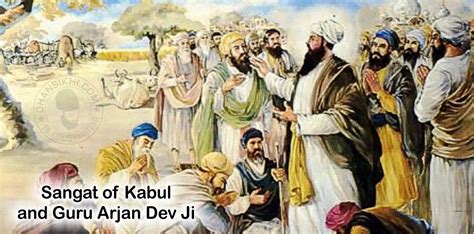 ( ) guru arjan dev ji. Saakhi - Sangat of Kabul and Guru Arjan Dev Ji | Dhansikhi