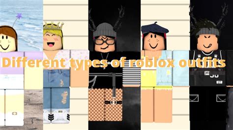Different Types Of Roblox Outfits Youtube
