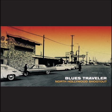 ‎north hollywood shootout album by blues traveler apple music