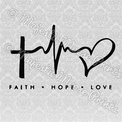 Faith Hope Love Heartbeat Svg Majestic Moose Prints