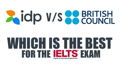 Idp Vs British Council Which Is The Best For The Ielts Exam Youtube