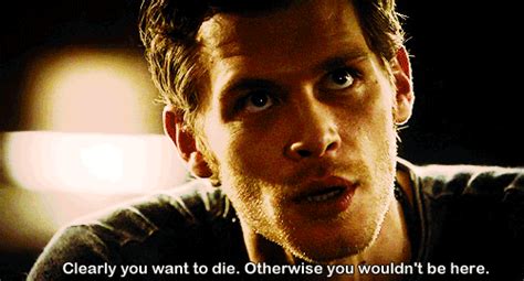 Why don't you just date her and put us all out of our misery? Klaus Mikaelson Funny Quotes. QuotesGram