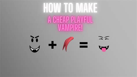 How To Make A Fake Playful Vampire Limited Face For Cheap Roblox