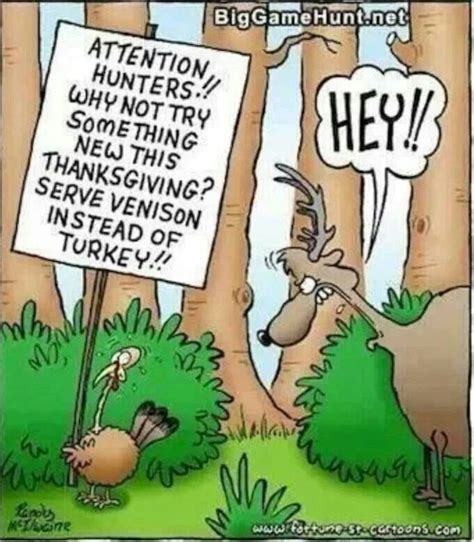 pin by stephanie wikstrom on thanksgiving hunting humor funny hunting pics holiday humor