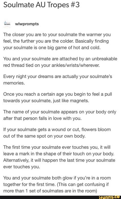 Soulmate Au Tropes The Closer You Are To Your Soulmate The Warmer