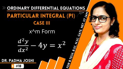 Rules For Finding Particular Integral Case 3 In Differential Equations