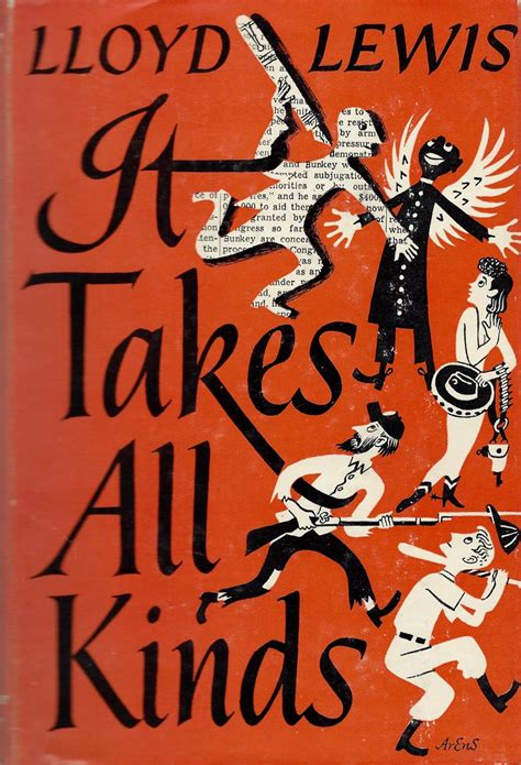 It Takes All Kinds De Lewis Lloyd Fine Hardcover St Edition Fireproof Books