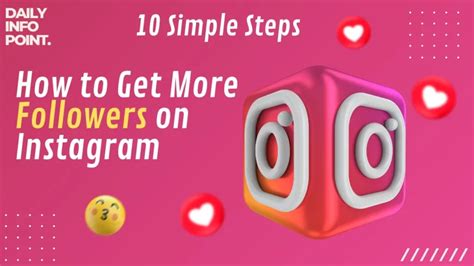 How To Get More Followers On Instagram 10 Simple Steps Daily Info Point