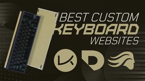 Best Custom Mechanical Keyboard Websites 2023 Update