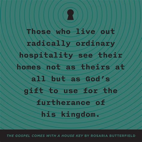 The Gospel Comes With A House Key By Rosaria Butterfield At Eden
