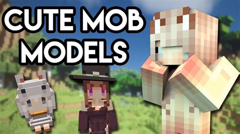 Cute Mob Models ~ Kawaii Mobs Mod Mod Spotlight Youtube