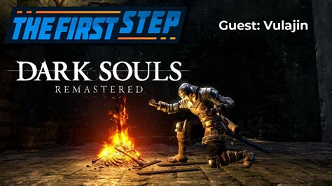 The First Step Dark Souls Remastered Youtube