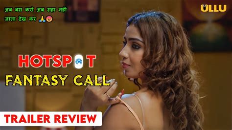 Hotspot Fantasy Call Web Series Trailer Review Fantasy Call Aayushi Jaiswal Web Series