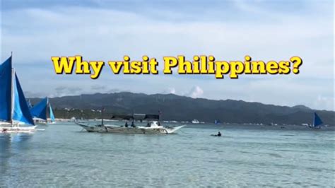 why you need to visit philippines youtube
