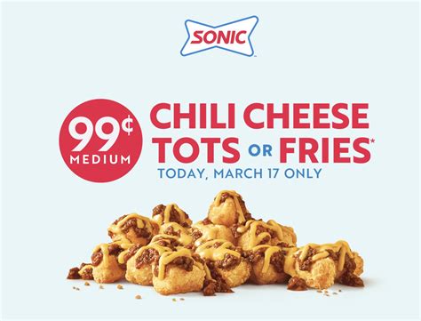 Sonic Chili Cheese Tots Or Fries Deal Hot Coupon World