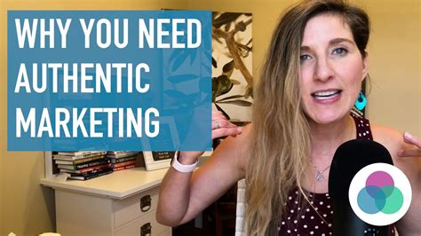 Why You Need Authentic Marketing Now Youtube