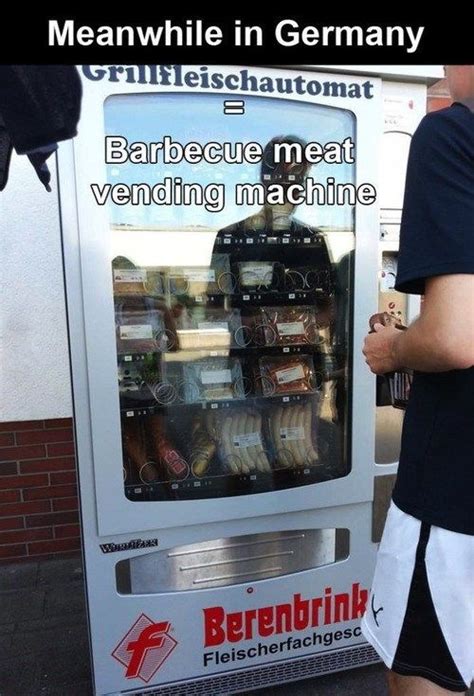 Germany Has The Best Vending Machines Funny Memes Hilarious Jokes