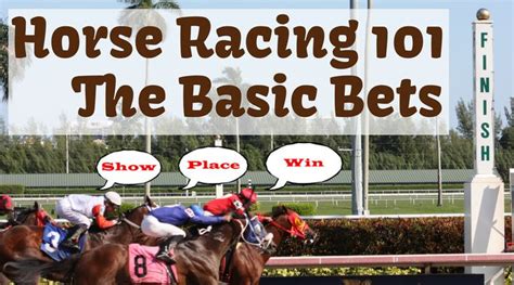 How To Place Your First Win Place And Show Bet Beginners Guide To