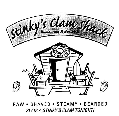 Stinkys Clam Shack Restaurant And Bar 247 Raw Shaved Steamy Bearded