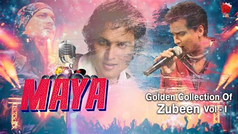 Maya Mathu Golden Collection Of Zubeen Garg Assamese Lyrical Video Song Maya Youtube