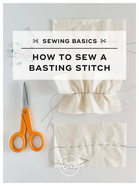 How To Sew A Basting Stitch—sewing Basics Tutorial — Sew Diy