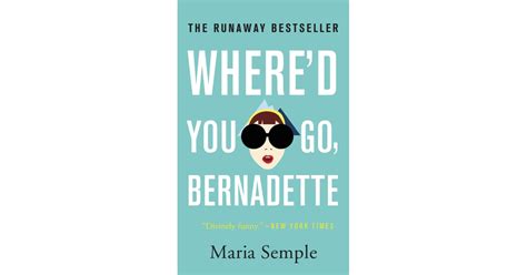 where d you go bernadette by maria semple best books for book clubs 2020 popsugar