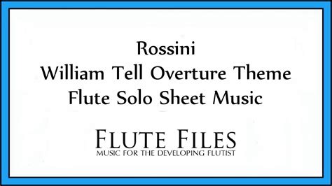 Rossini William Tell Overture Theme Flute Solo Youtube