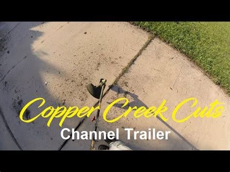 Maybe you would like to learn more about one of these? Lawn Care Channel Trailer - Copper Creek Cuts - YouTube