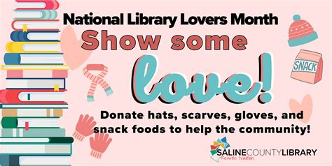 Show Some Love Its National Library Lovers Month Saline County