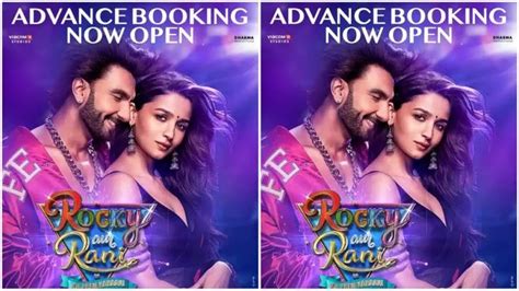 Rocky Aur Rani Kii Prem Kahaani Advance Booking Now Open Check Now In Romantic Comedy