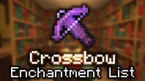 Crossbow Enchantment List Wiki Guide 9minecraftnet